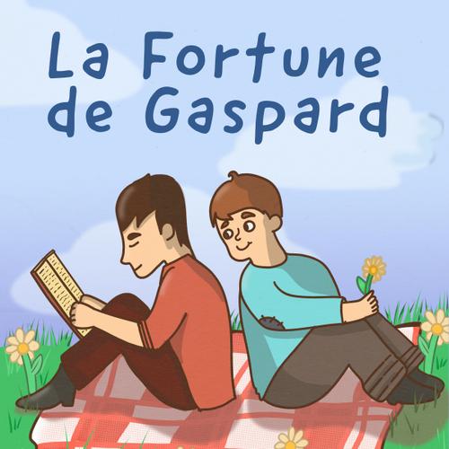 La Fortune de Gaspard