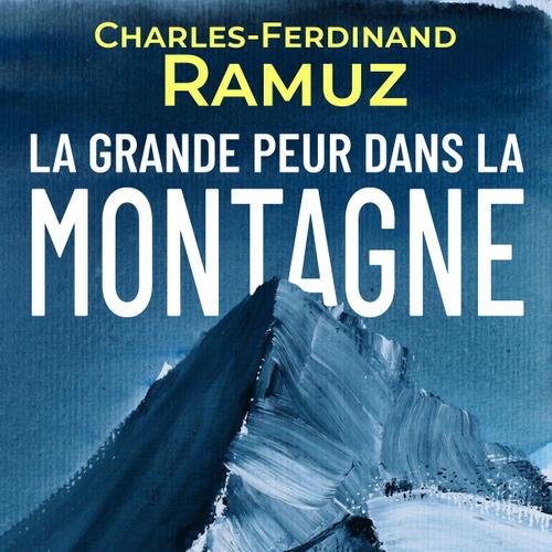 La Grande Peur dans la Montagne