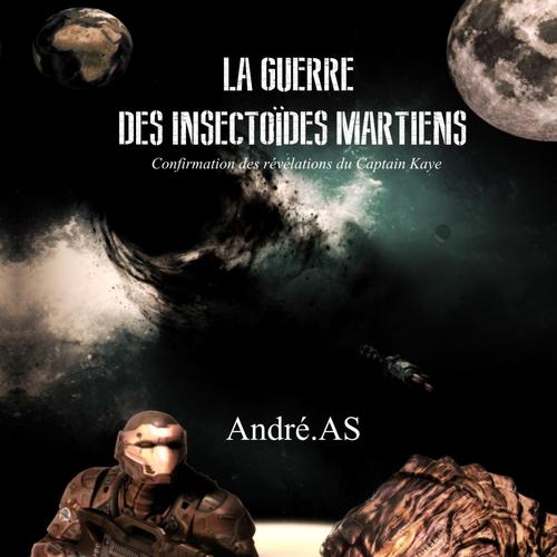 LA GUERRE DES INSECTOÏDES MARTIENS