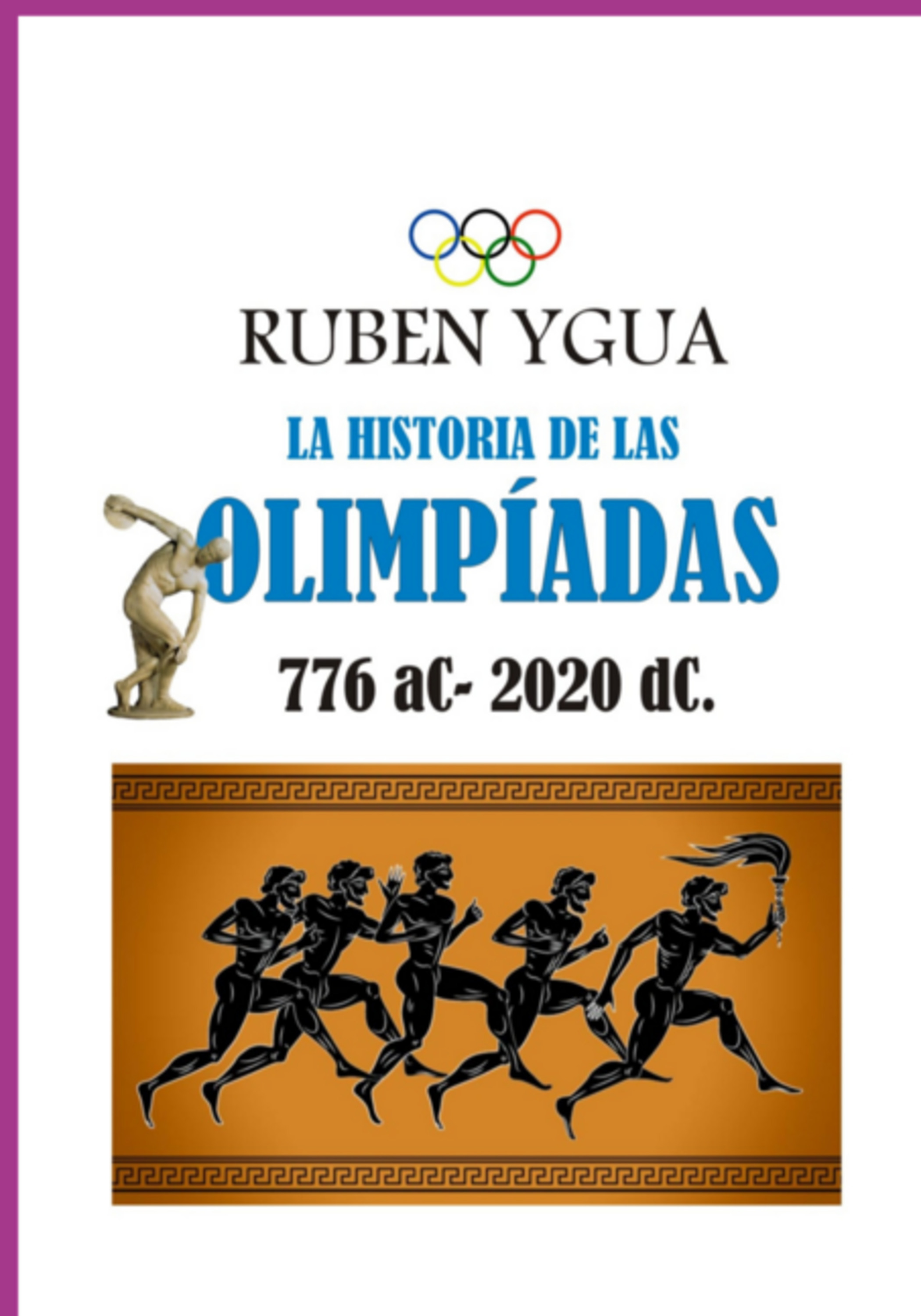 La Historia De Las Olimpiadas