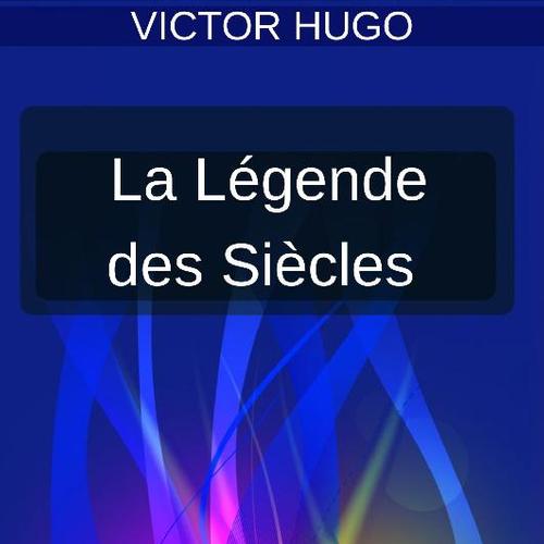 La Légende des siècles 2