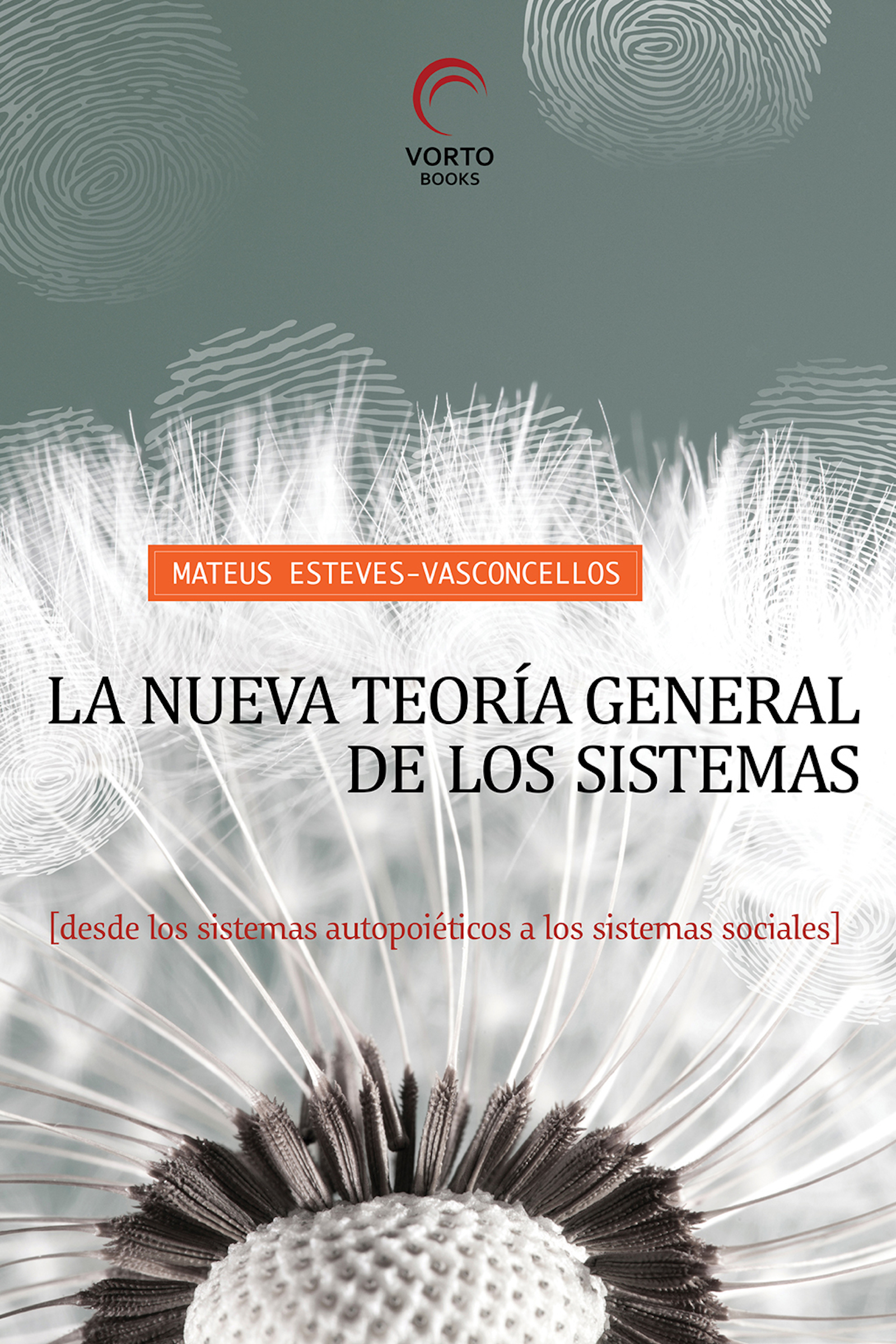 La nueva teoría general de los sistemas