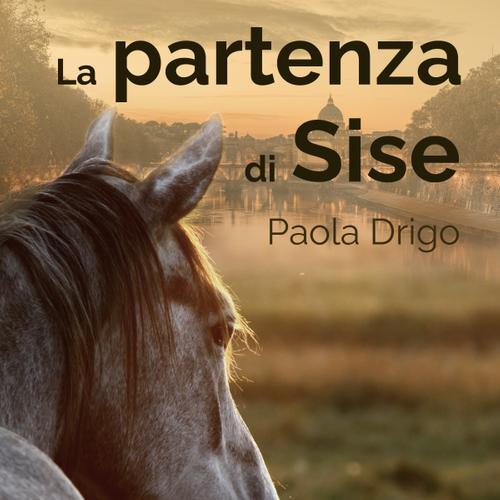 La partenza di Sise