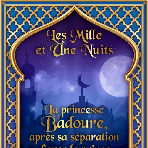 La princesse Badoure, après sa séparation d'avec le prince Camaralzaman