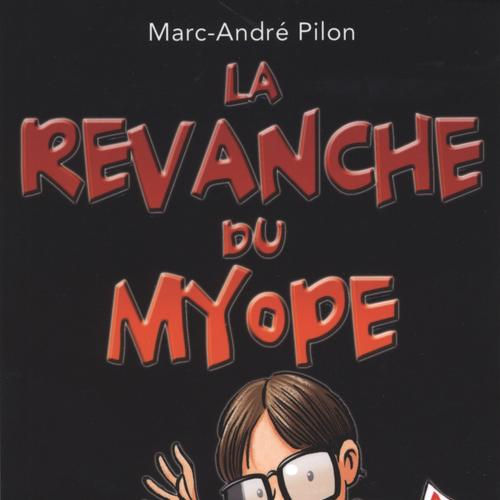 La revanche du myope