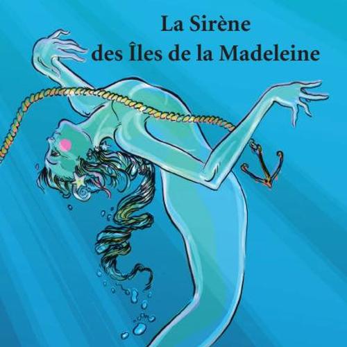 La Sirène des Îles de la Madeleine