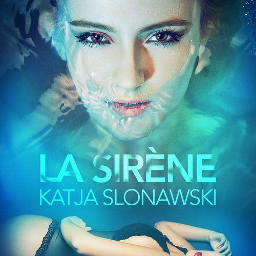 La Sirène – Une nouvelle érotique