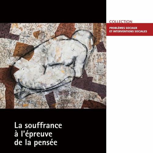 La souffrance à l’épreuve de la pensée