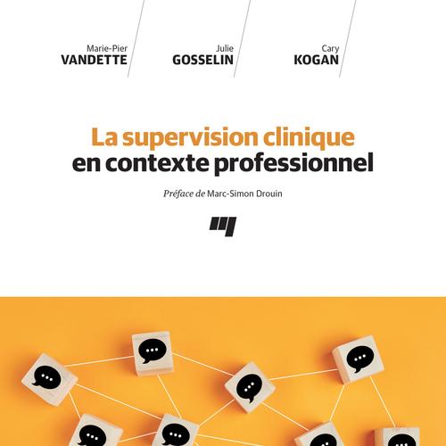 La supervision clinique en contexte professionnel