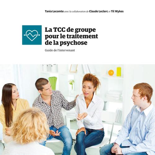 La TCC de groupe pour le traitement de la psychose