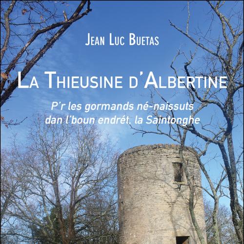 La Thieusine d'Albertine