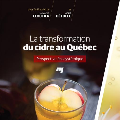 La transformation du cidre au Québec