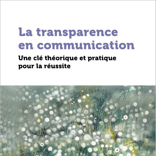 La transparence en communication