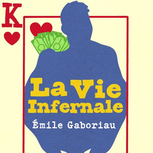 La Vie Infernale