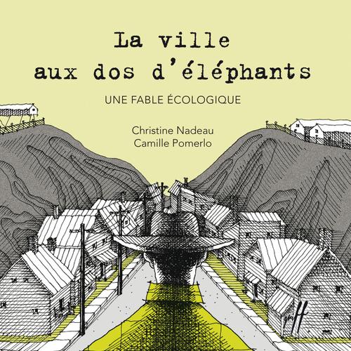 La ville aux dos d’éléphants