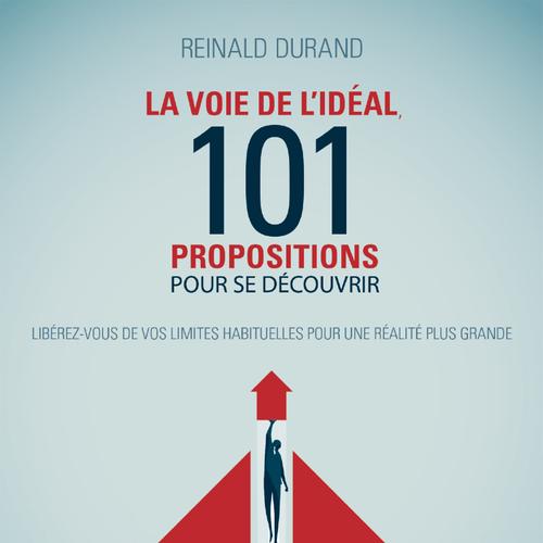 La Voie de l’Idéal, 101 propositions pour se découvrir