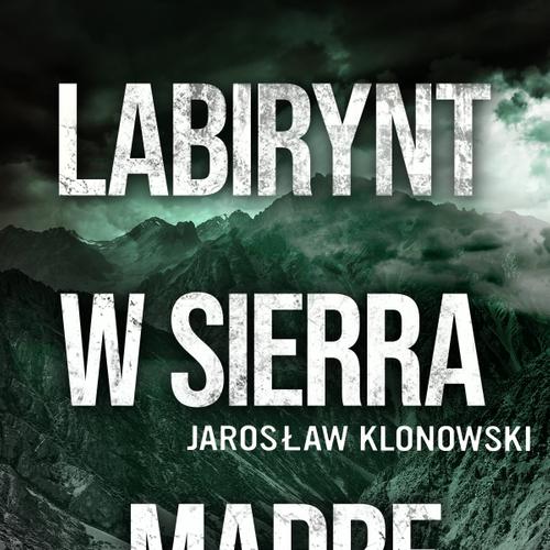 Labirynt w Sierra Madre