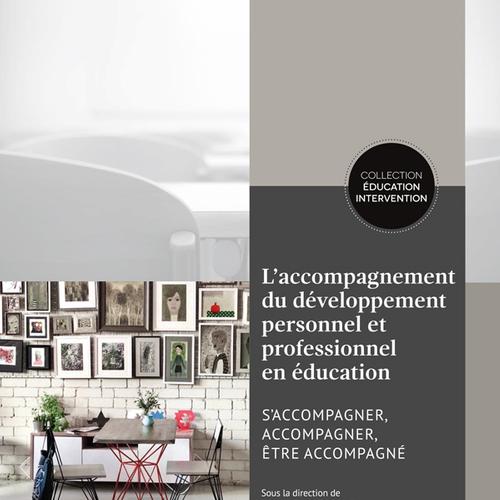 L'accompagnement du développement personnel et professionnel en éducation