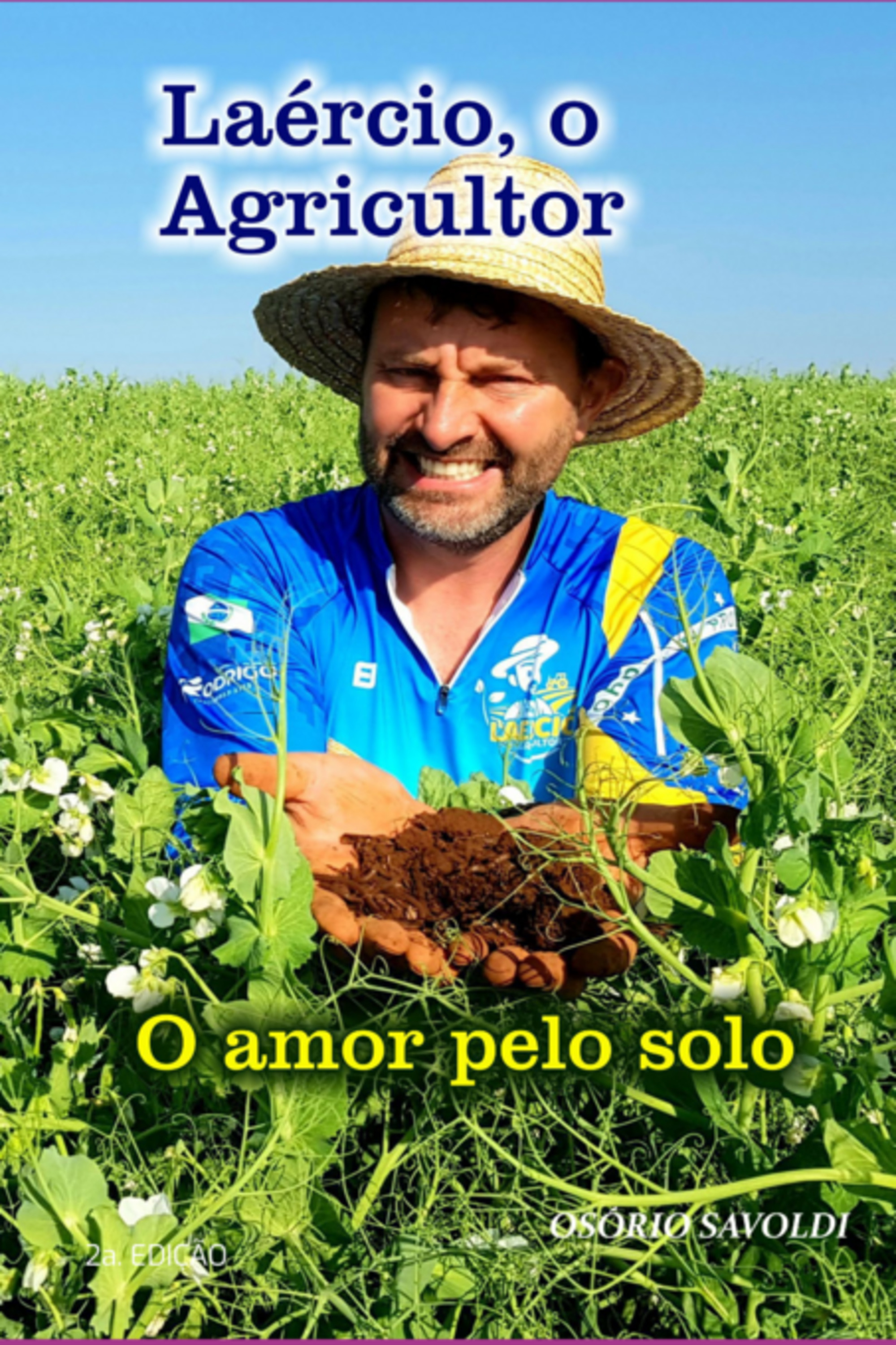 Laércio, O Agricultor