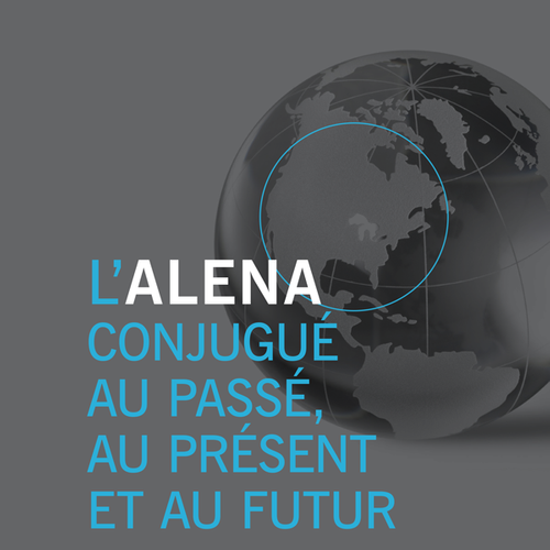 L'ALENA conjugué au passé, au présent et au futur