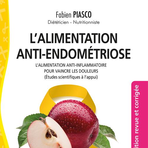 L’alimentation ANTI-Endométriose