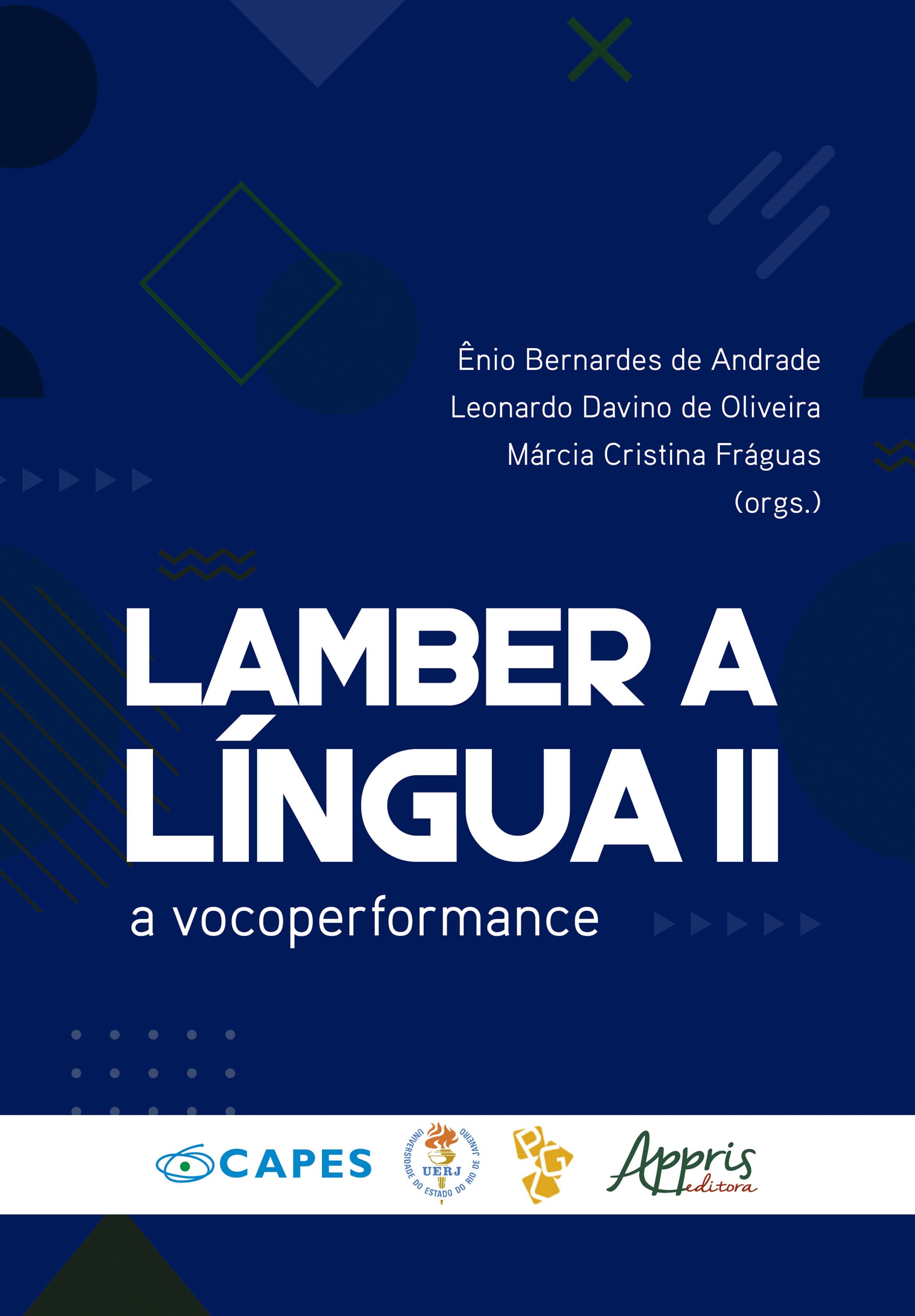 Lamber a Língua II: A Vocoperformance