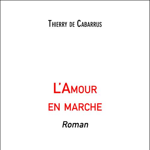 L'Amour en marche