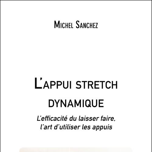 L'appui stretch dynamique