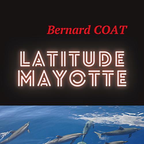 LATITUDE MAYOTTE