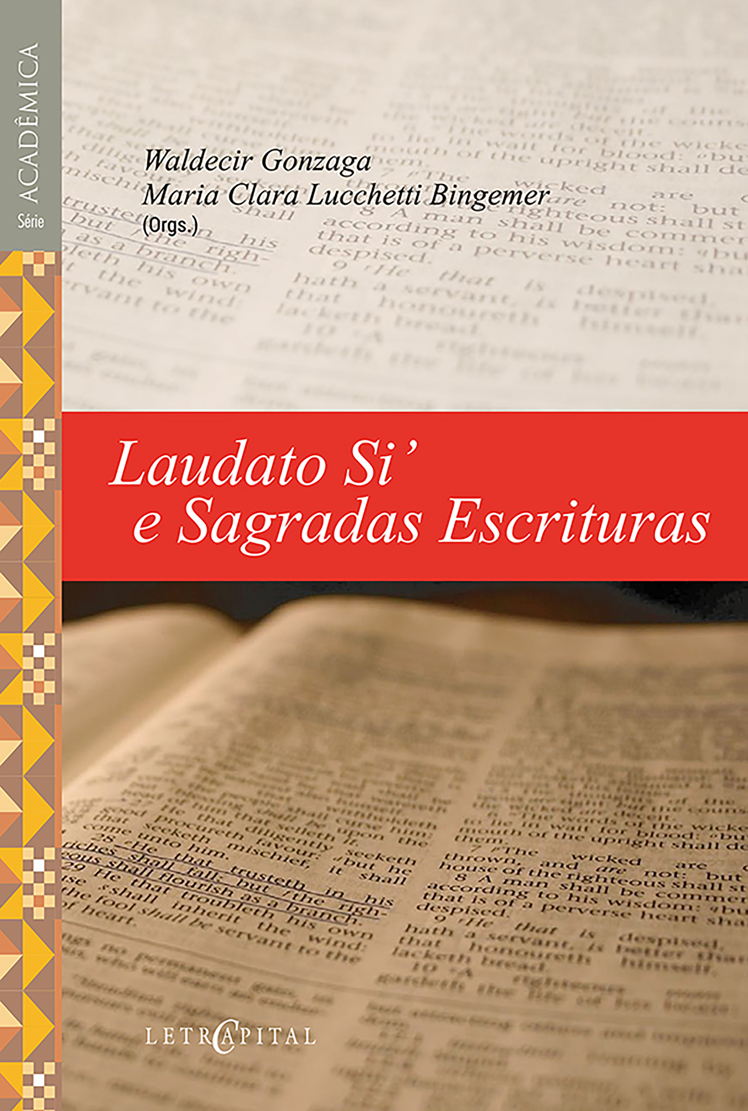 Laudato Si' e Sagradas Escrituras