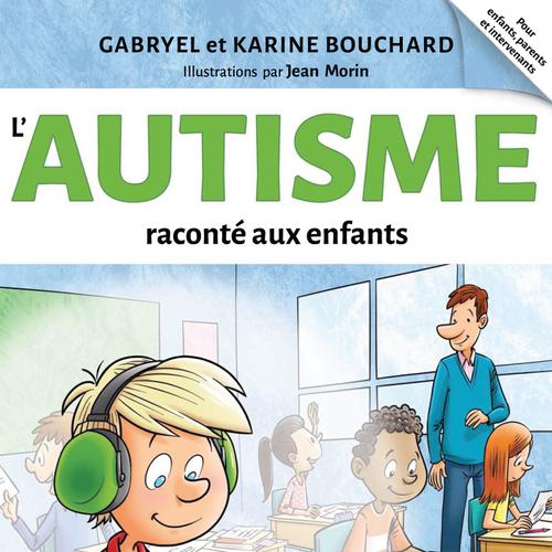 L'autisme raconté aux enfants