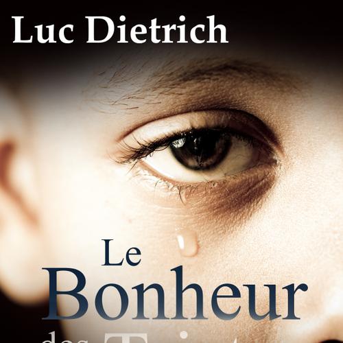 Le Bonheur des Tristes