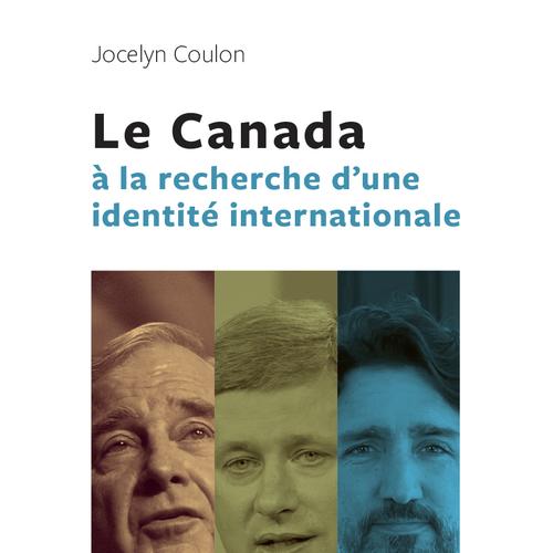 Le Canada à la recherche d'une identité internationale