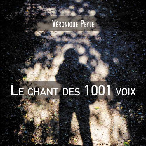 Le chant des 1001 voix