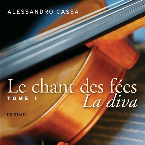 Le chant des fées, tome 1