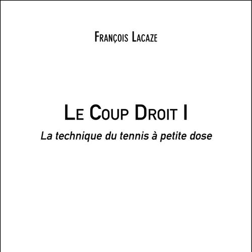 Le Coup Droit I