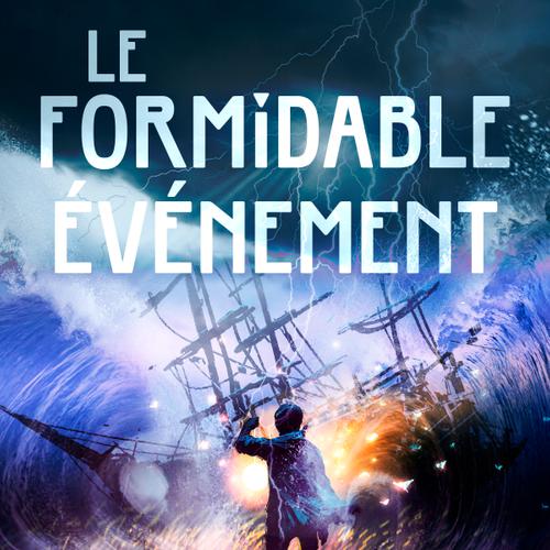 Le Formidable Événement