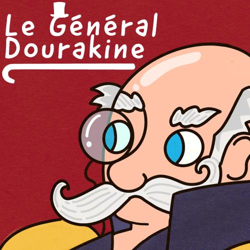 Le Général Dourakine