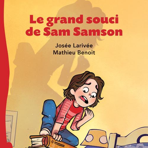 Le grand souci de Sam Samson