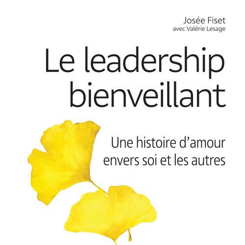 Le leadership bienveillant