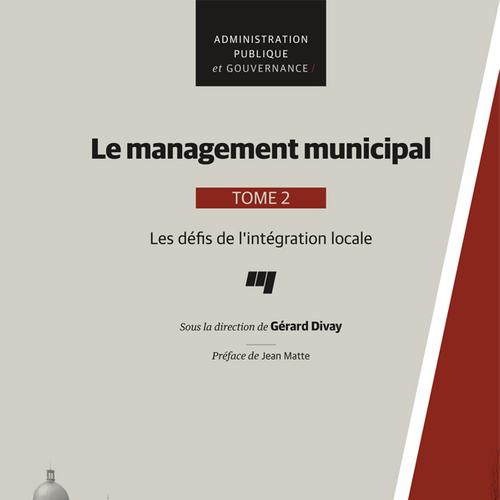 Le management municipal, Tome 2