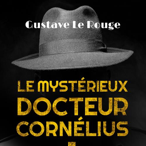 Le Mystérieux Docteur Cornélius 1