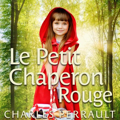 Le Petit Chaperon rouge