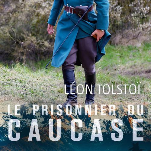 Le Prisonnier du Caucase