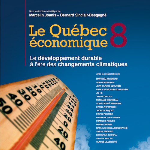 Le Québec économique 8. Le développement durable à l'ère des changements climatiques