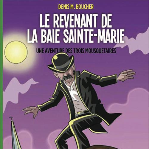 Le revenant de la Baie Sainte-Marie