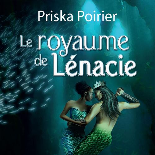 Le royaume de Lénacie - Tome 7