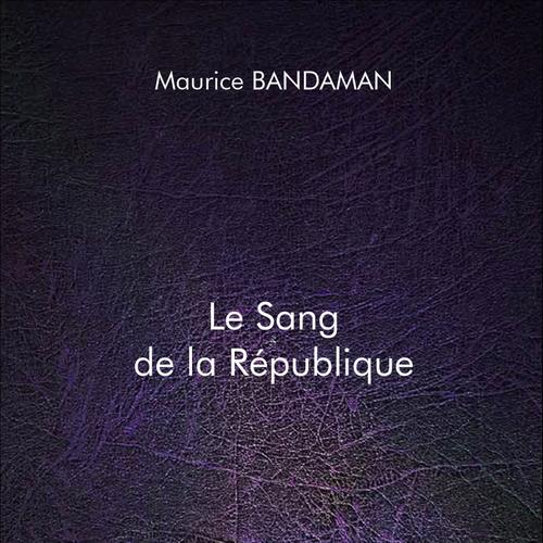 Le Sang de la République