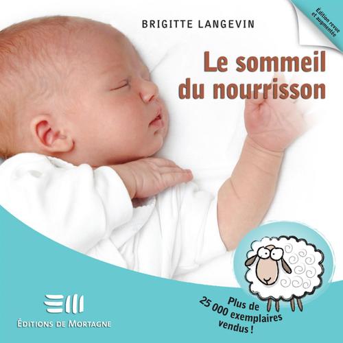 Le sommeil du nourrisson 2e édi