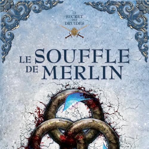 Le souffle de Merlin